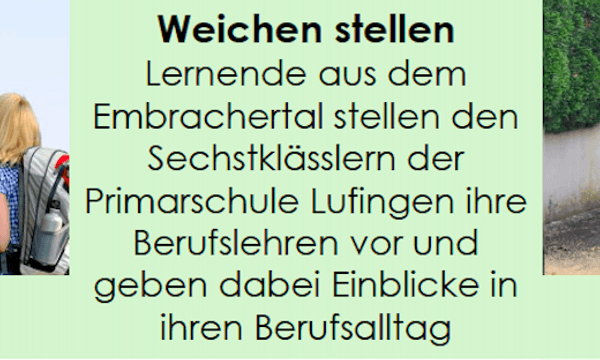 Weichen Stellen - Lernende aus dem Embrachertal geben Einblick in ihren Berufsalltag
